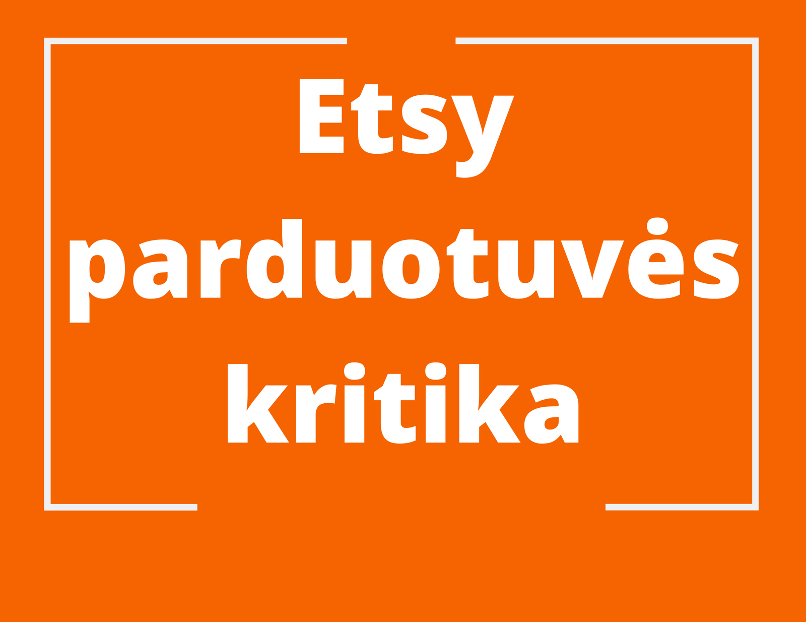 Etsy parduotuvės kritika